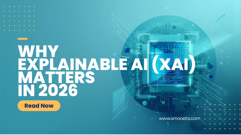 Why Explainable AI (XAI) Matters in 2026 Banner Blog