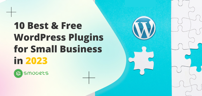10 Best & Free WordPress Plugins for Small Business in 2023