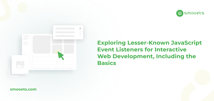 Exploring Lesser-Known JavaScript Event Listeners for Interactive Web Development - Thumbnail