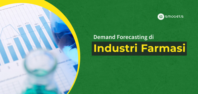 Demand Forecasting di Industri Farmasi